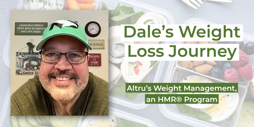 Dale's Weight Loss Journey with Altru